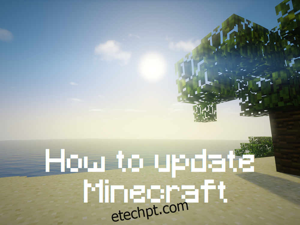 Como atualizar o Minecraft Windows 10