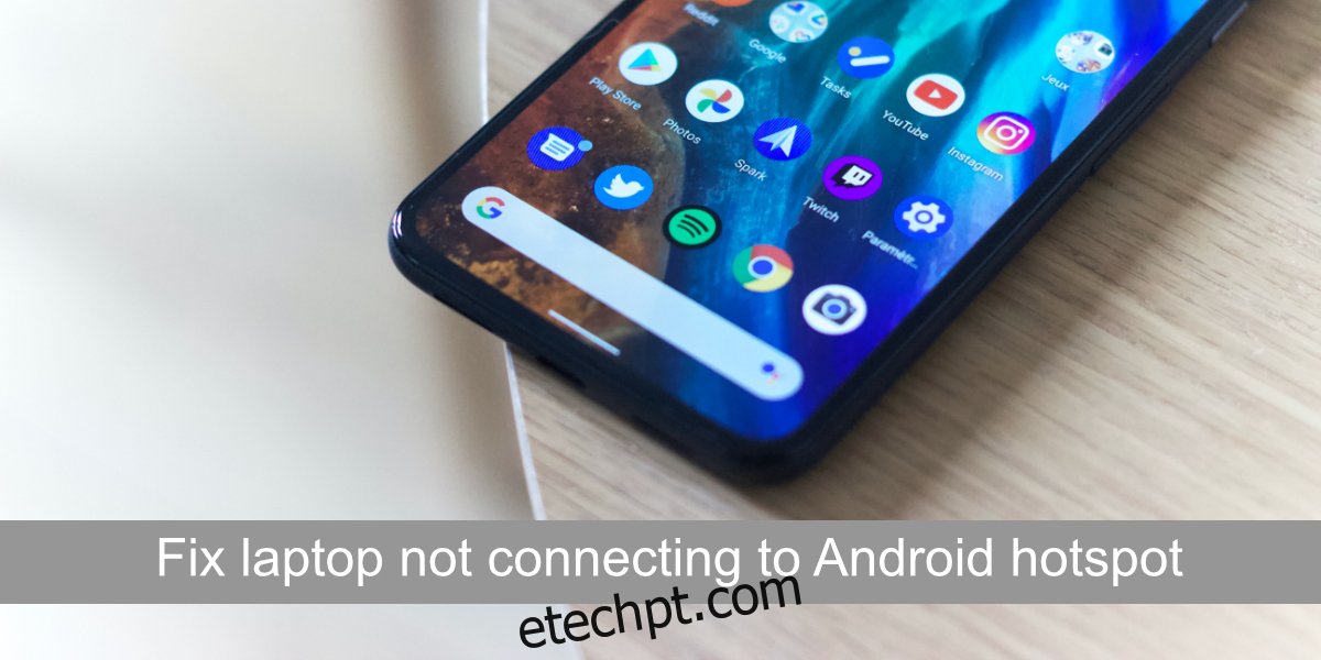 consertar laptop não conectando ao ponto de acesso Android