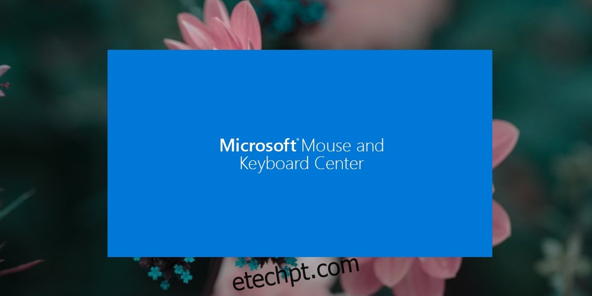 Centro de mouse e teclado da Microsoft