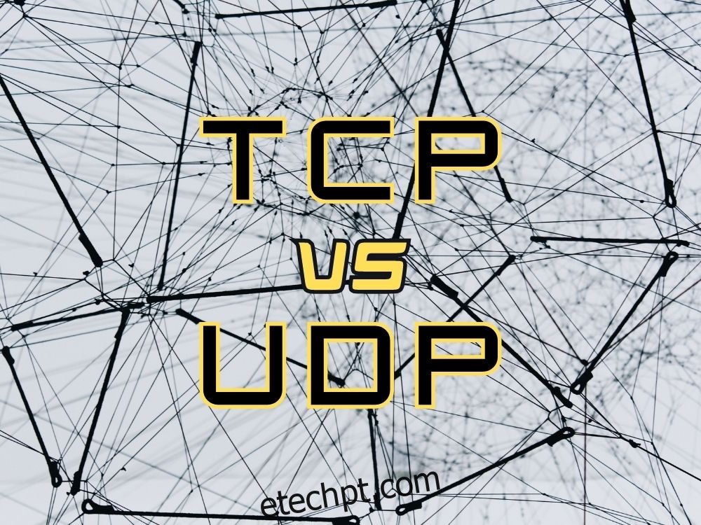 Comparação TCP UDP